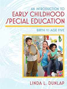 Introduction to Early Childhood Special Education, An: Birth to Age Five