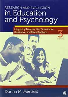 Research and Evaluation in Education and Psychology: Integrating Diversity With Quantitative, Qualitative, and Mixed Methods