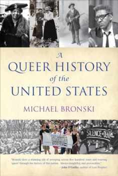 A Queer History of the United States (ReVisioning History)