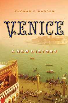 Venice: A New History