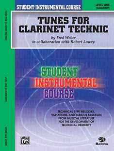 Student Instrumental Course, Level 1: Tunes for Clarinet Technic