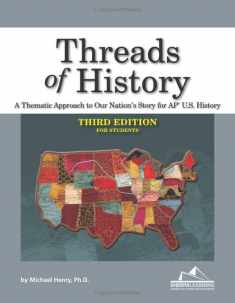 Threads of History - Third Edition for Students