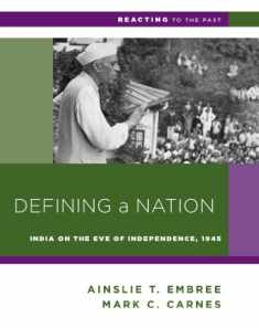 Defining a Nation: India on the Eve of Independence, 1945 (Reacting to the Past)