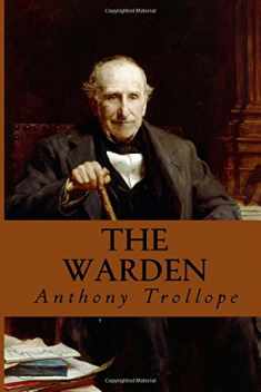 The Warden (Chronicles of Barsetshire)