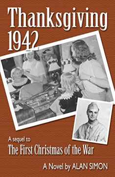 Thanksgiving, 1942 (The Coleman Family Saga)
