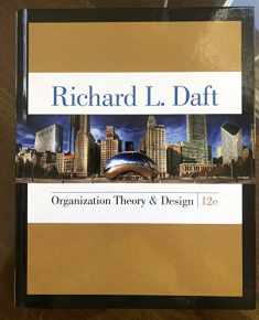 Organization Theory and Design 12 Edition (MindTap Course List)