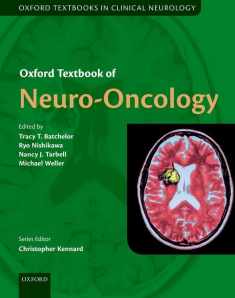 Oxford Textbook of Neuro-Oncology (Oxford Textbooks in Clinical Neurology)