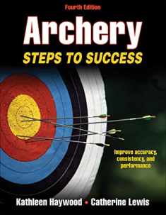 Archery: Steps to Success (STS (Steps to Success Activity)