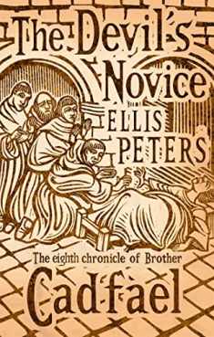 The Devil's Novice (Brother Cadfael Mysteries)