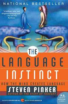 The Language Instinct: How the Mind Creates Language (Harper Perennial Modern Classics)