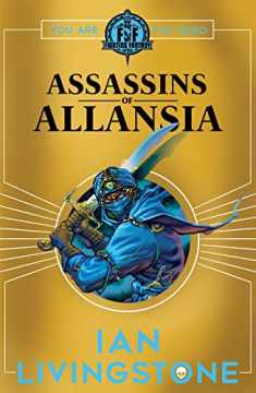ASSASSINS OF ALLANSIA (Fighting Fantasy)