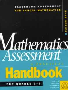 Mathematics Assessment: A Practical Handbook for Grades 6-8 (Classroom Assessment for School Mathematics K-12)