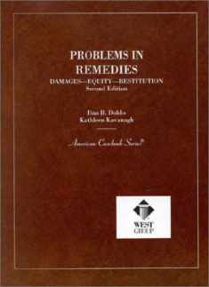 Problems in Remedies, 2d (Coursebook)