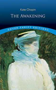 The Awakening (Dover Thrift Editions: Classic Novels)