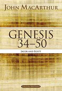 Genesis 34 to 50: Jacob and Egypt (MacArthur Bible Studies)