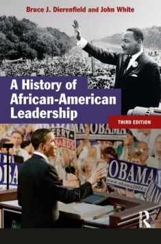 A History of African-American Leadership (Studies In Modern History)