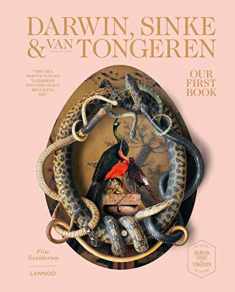 Our First Book - Fine Taxidermy: By Darwin, Sinke & van Tongeren