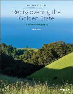 Rediscovering the Golden State: California Geography