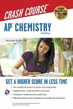 AP® Chemistry Crash Course, 2nd Ed., Book + Online: Get a Higher Score in Less Time (Advanced Placement (AP) Crash Course)