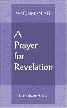 A Prayer for Revelation