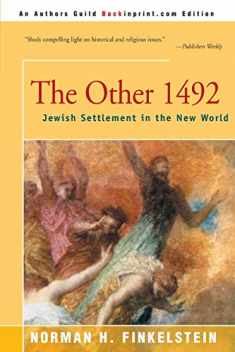 The Other 1492: Jewish Settlement in the New World