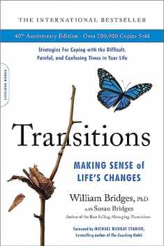 Transitions (40th Anniversary Edition): Making Sense of Life's Changes