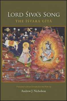 Lord Siva's Song: The Isvara Gita