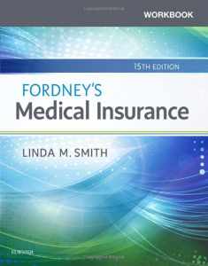 Workbook for Fordney’s Medical Insurance