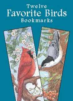 Twelve Favorite Birds Bookmarks (Dover Bookmarks)