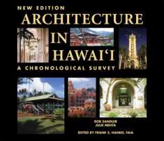 Architecture in Hawaii: A Chronological Survey