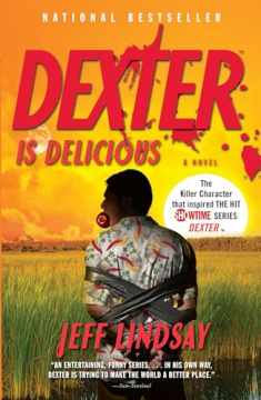 Dexter Is Delicious: Dexter Morgan (5)
