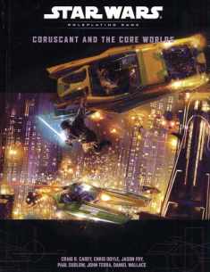 Coruscant and the Core Worlds (Star Wars Roleplaying Game)