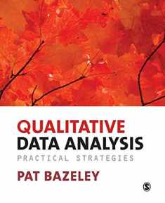 Qualitative Data Analysis: Practical Strategies