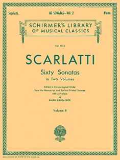 Scarlatti: 60 Sonatas - Volume 2 [G. Schirmer]