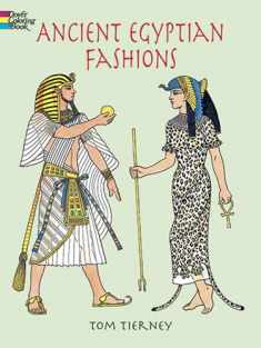Ancient Egyptian Fashions Coloring Book (Dover Fashion Coloring Book)