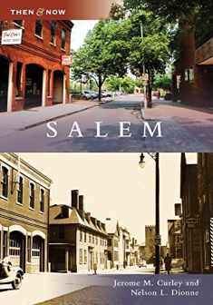 Salem (Then and Now)