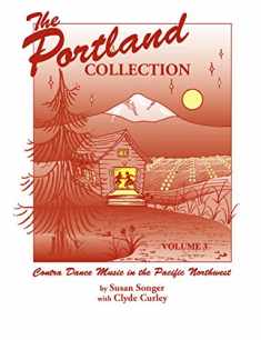 The Portland Collection: Contra Dance Music in the Pacific Northwest, Volume 3