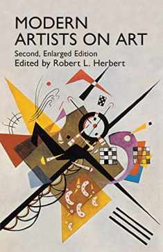 Modern Artists on Art: Second Enlarged Edition (Dover Fine Art, History of Art)