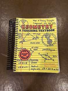 Geometry: A Teaching Textbook, Complete Curriculum [Spiral-bound]