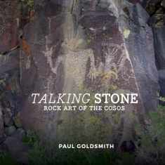 Talking Stone: Rock Art of the Cosos