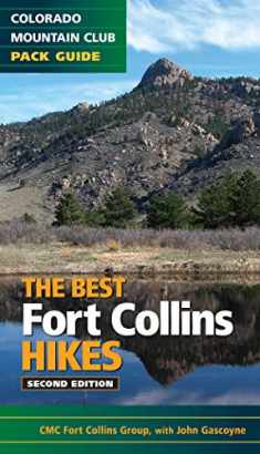 The Best Fort Collins Hikes, 2nd Edition