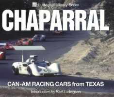 Chaparral: Can-Am Racing Cars from Texas (Ludvigsen Library)