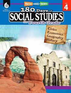 180 Days of Social Studies: Grade 4 - Daily Social Studies Workbook for Classroom and Home, Cool and Fun Civics Practice, Elementary School Level ... by Teachers (180 Days of Practice, Level 4)