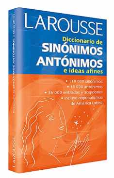 Diccionario de sinónimos, antónimos, e ideas afines (Spanish Edition)