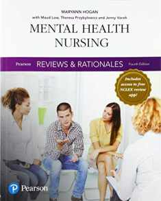 Pearson Reviews & Rationales: Mental Health Nursing with Nursing Reviews & Rationales (Pearson Nursing Reviews & Rationales)