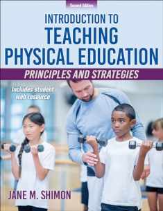 Introduction to Teaching Physical Education: Principles and Strategies