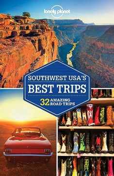 Lonely Planet Southwest USA's Best Trips 3 (Travel Guide)