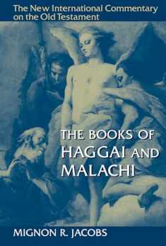 The Books of Haggai and Malachi (New International Commentary on the Old Testament (NICOT))
