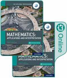 Oxford IB Diploma Programme IB Mathematics: applications and interpretation, Higher Level, Print and Enhanced Online Course Book Pack