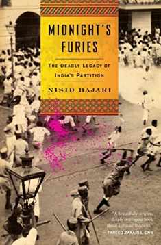 Midnight's Furies: The Deadly Legacy of India's Partition